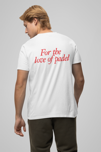 For the love of Padel T-shirt