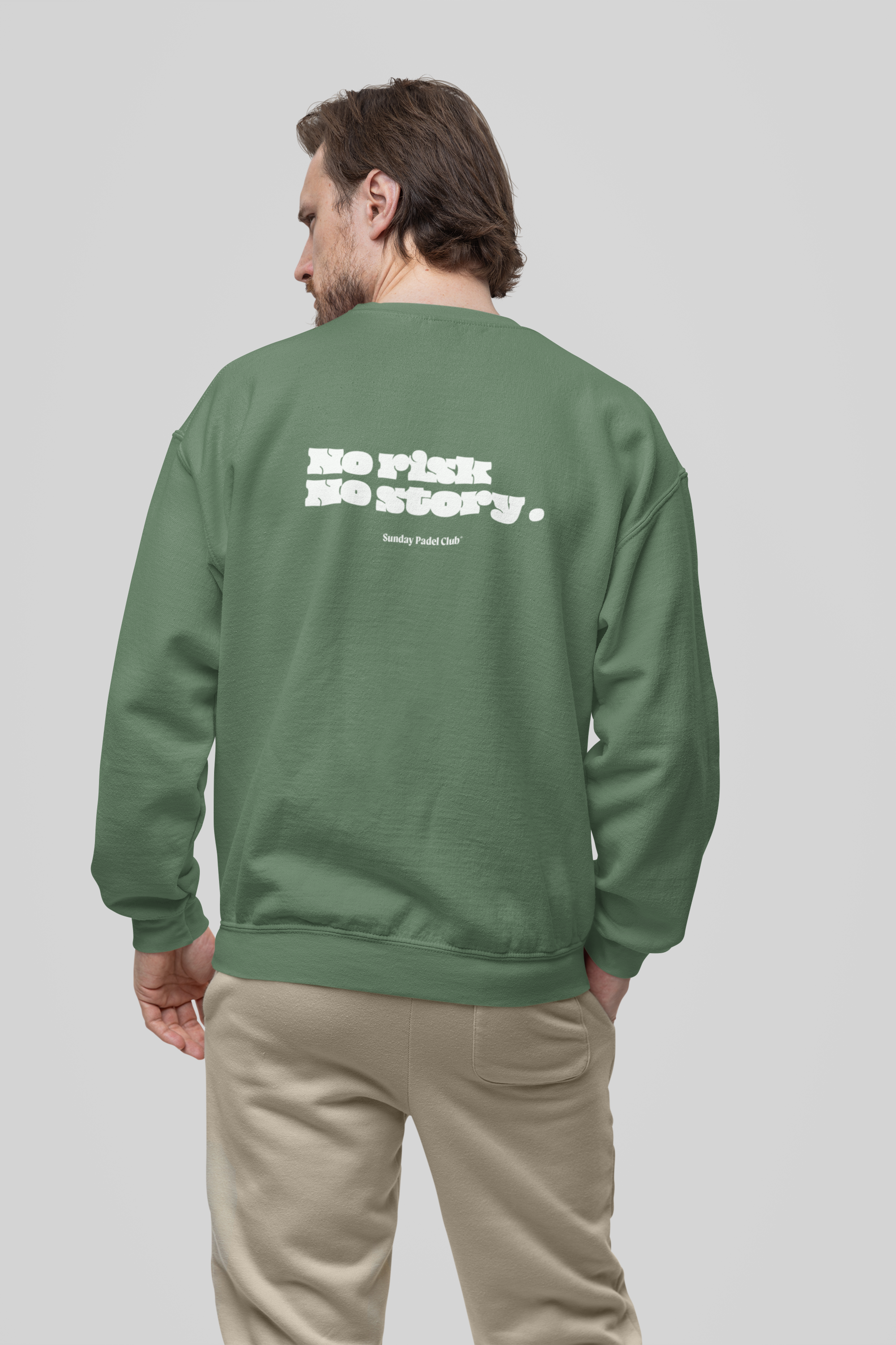 No Risk No Story Sweatshirt