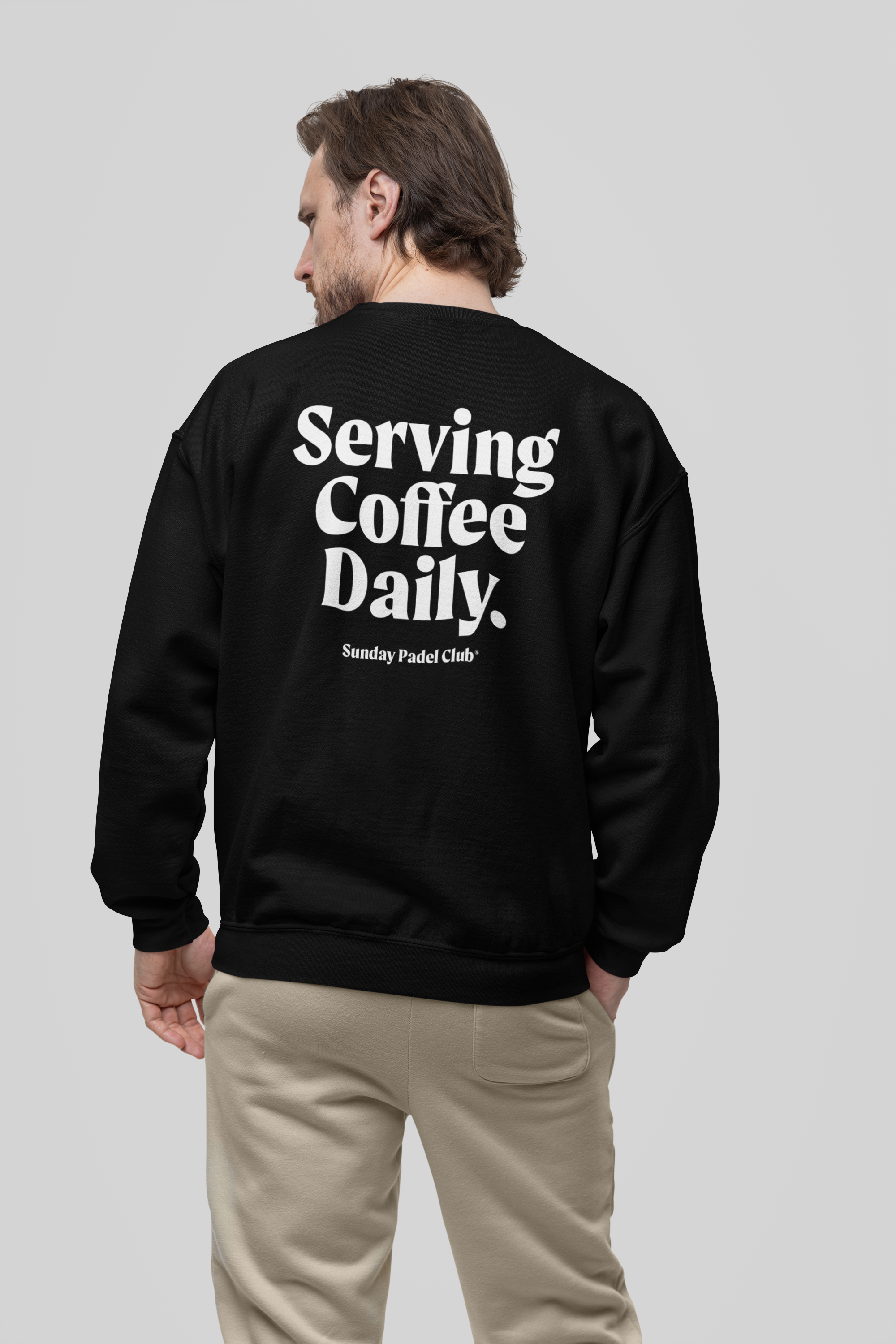 Serving Coffee Daily Sweatshirt